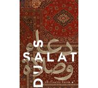 Duas & Salat journal - Édition du coeur à remplir - 90 jours - Sijjādah rouge: Carnet de Prières du Musulman - Dhikr, Doua’a, Coran et gratitude au quotidien