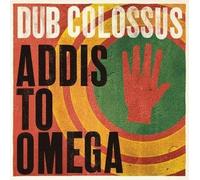 Dub Colossus – Addis To Omega – CD