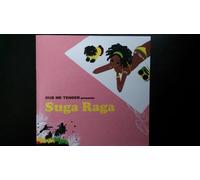 DUB ME TENDER presentz Suga Raga