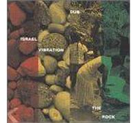 Israel Vibration – Dub On The Rock