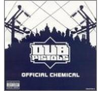 Dub Pistols - Official Chemical
