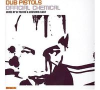 Dub Pistols - Official Chemical [Import]