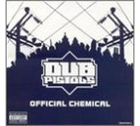 Dub Pistols - Official Chemical Pt.2