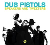 Dub pistols - Speakers and tweeters