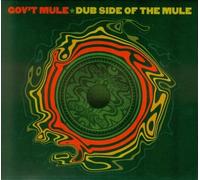 Dub Side of the Mule by Gov't Mule [Audio CD] NEUF