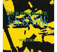 Dub Syndicate - Classic Selection V.1 [Import]