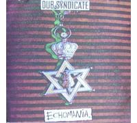 Dub Syndicate - Echomania [Import]