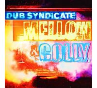 Dub Syndicate - Mellow & Colly - Expanded Edition