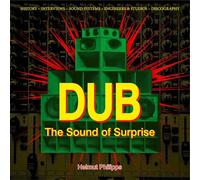 Dub: The Sound of Surprise, History of Jamaican Dub Music