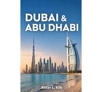 Dubai & Abu Dhabi Travel Guide 2026