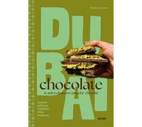 Dubaï Chocolate - Emilie Laraison - Solar - broché - Guide