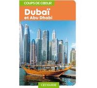 Dubaï et Abu Dhabi Collectif (Auteur)