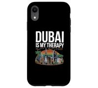 Dubai Love Quotes Dubai is My Therapy Love Dubai Coque pour iPhone XR