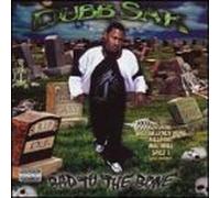 Dubb Sak - Bad to The Bone