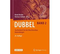 Dubbel Taschenbuch Für Den Maschinenbau Anwendungen