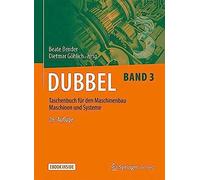 Dubbel Taschenbuch Für Den Maschinenbau Maschinen Und Systeme