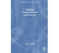 Dubbing: Concepts and Practices