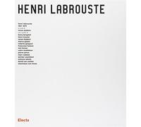 Dubbini R. (Cur.) - Henri Labrouste. 1801-1875