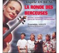 Dubeau - La Ronde des Berceuses [Import]