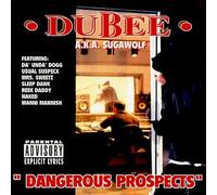 Dubee - Dangerous Prospects