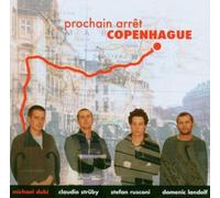 Dubi Michael Quartet - Prochain Arret Copenhague