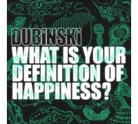 Dubinski - What Is Your Definition Of Happiness - Vinyl Record - G4z