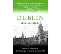 Dublin: A Traveller's Reader - [Version Originale] Inconnu (Auteur)
