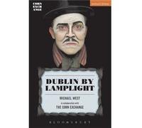 Dublin By Lamplight by Lucy Gough Michael West (Auteur)