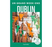 Le Routard – Dublin : un grand week-end – 1 plan détachable – Broché