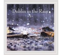 Bill Steely - Dublin in The Rain