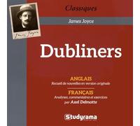 Dubliners: anglais - Recueil de nouvelles en version originale