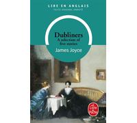 Dubliners Edition bilingue français-anglais - James Joyce - Lgf - Poche - Roman