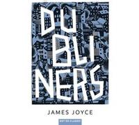 Dubliners James Joyce (Auteur)
