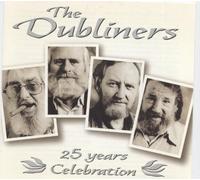 Dubliners the - 25 Years Celebration [Import]