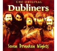 Dubliners, the - 7 Drunken Nights [Import]