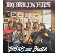 Dubliners, The - Ballads And Booze [Vinyl LP]