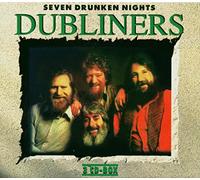 Dubliners,the - Seven Drunken Nights [Import]