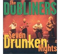 Dubliners, the - Seven Drunken Nights [Import]