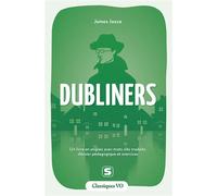 Dubliners Un livre en anglais avec mots clés traduits, dossier pédagogique et exercices - Axel Delmotte - Studyrama Eds - broché - Méthode de langue