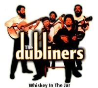 Dubliners - Whiskey in The Jar [Import]