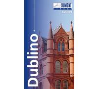 Dublino. Con Carta geografica ripiegata