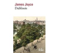 Dublinois - James Joyce - Gallimard - Poche - Roman