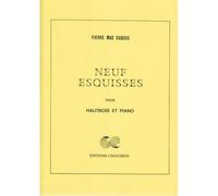 DUBOIS PIERRE MAX - NEUF ESQUISSES POUR HAUTBOIS ET PIANO