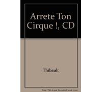 Dubosq - Arrete Ton Cirque (a Partir De 6 Ans)