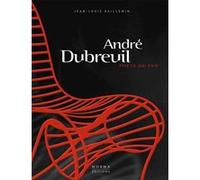 Dubreuil André. Poète du Fer Jean-Louis Gaillemin (Auteur)