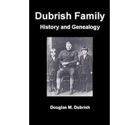 Dubrish Family History and Genealogy