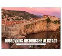 Dubrovnik historische Altstadt - UNESCO¿Welterbe im sonnigen Kroatien (Wandkalender 2027 DIN A2 quer), CALVENDO Monatskalender: Das Juwel an der dalmatischen Mittelmeerküste