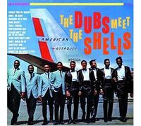 DUBS / SHELLS - The Dubs Meet The Shells