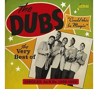 Dubs – Very Best of The Dubs – Import (1956–1962)