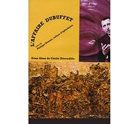 Dubuffet Affair ( L'affaire Dubuffet )